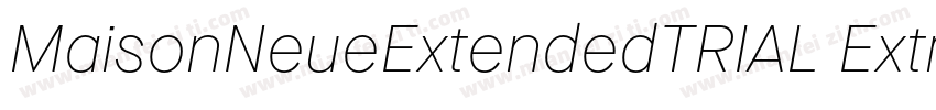 MaisonNeueExtendedTRIAL ExtraThin字体转换